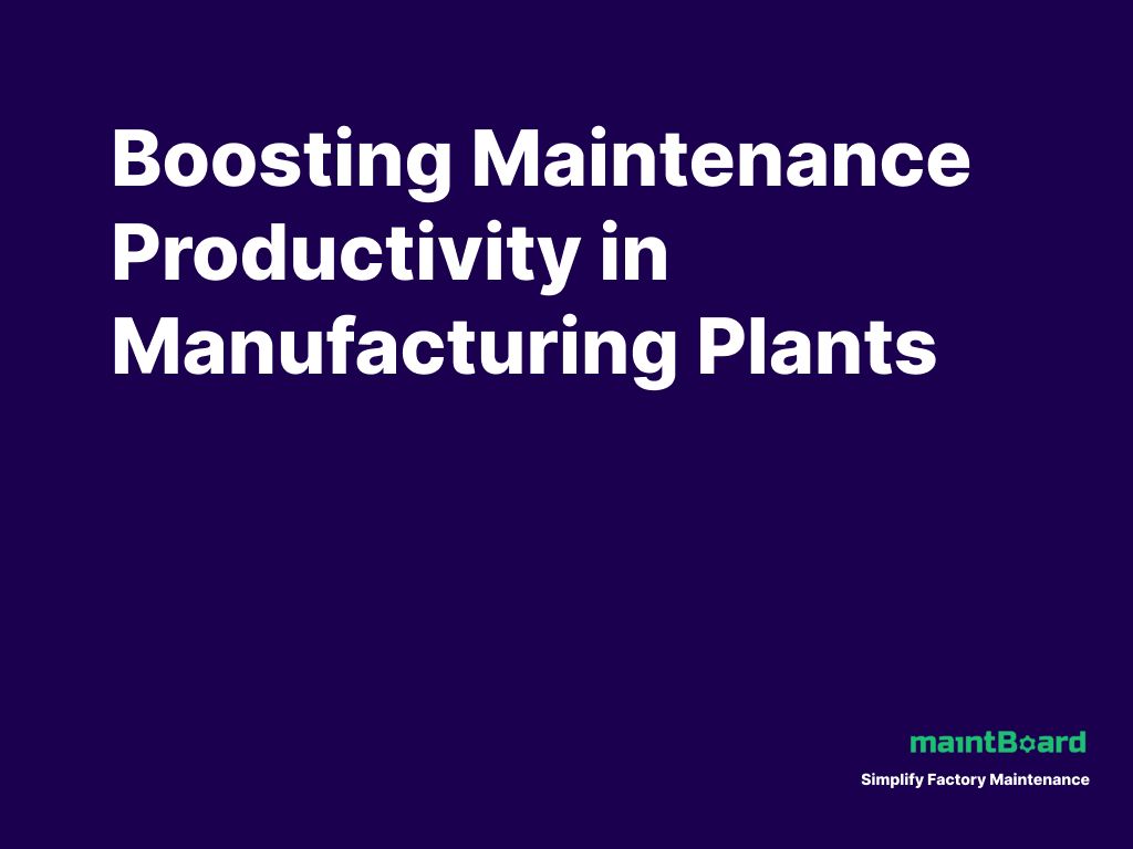 Maintenance Productivity: Where Time Is Lost