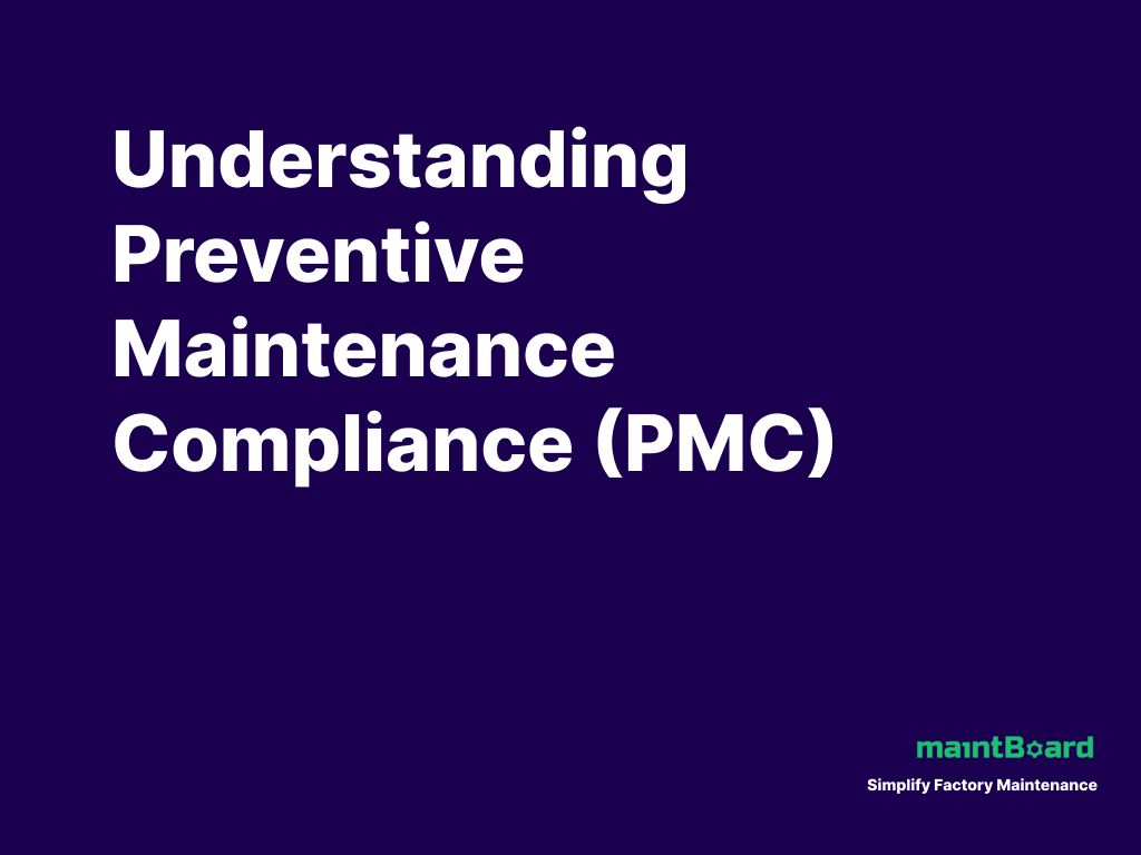 Preventive Maintenance Compliance: What Auditors Actually Check